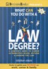 What Can You Do With a Law Degree?